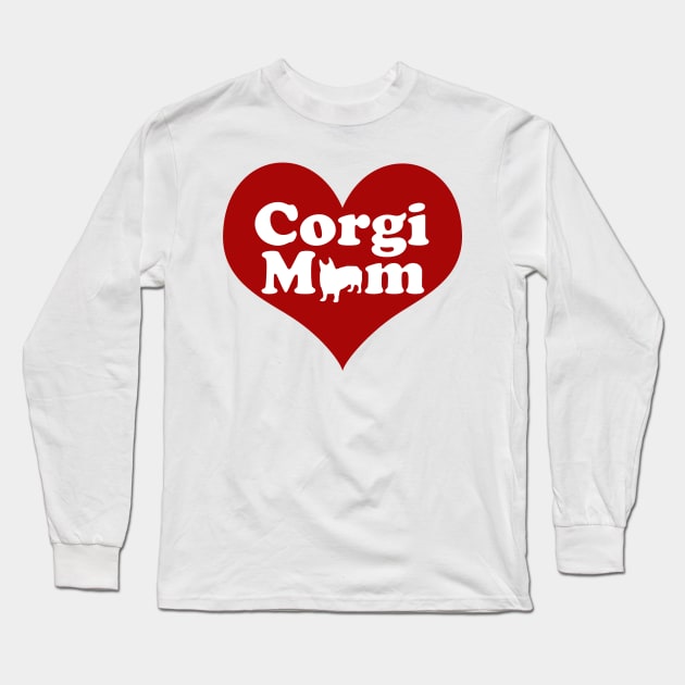 Corgi Mom Long Sleeve T-Shirt by epiclovedesigns